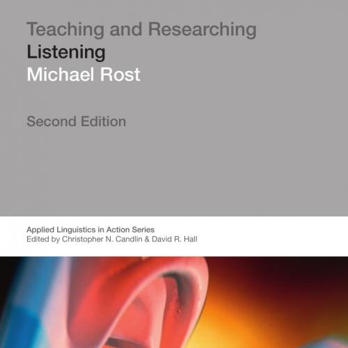 Teaching and Researching- Listening (2nd Edition)