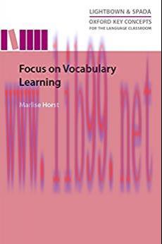 (PDF)Focus on Vocabulary Learning: Oxford Key Concepts for the Language Classroom (Language Edu...
