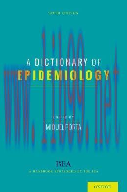 [AME]A Dictionary of Epidemiology, 6th Edition (Original PDF)