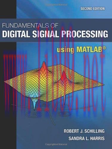 [FOX-Ebook]Fundamentals of Digital Signal Processing Using MATLAB, 2nd Edition