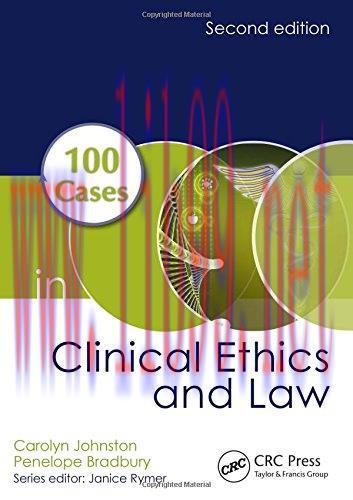 [AME]100 Cases in Clinical Ethics and Law, Second Edition (PDF)