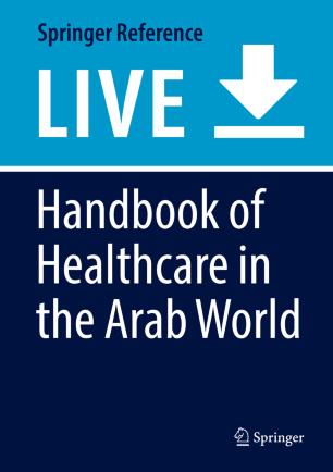 Handbook of Healthcare in the Arab World