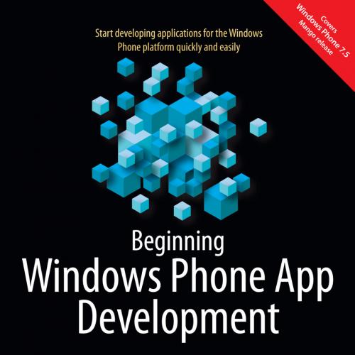 Beginning Windows Phone App Development