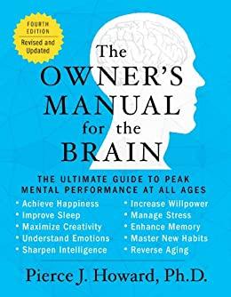 (PDF)The Owner&rsquo;s Manual for the Brain (4th Edition) The Ultimate Guide to Peak Mental Performan...