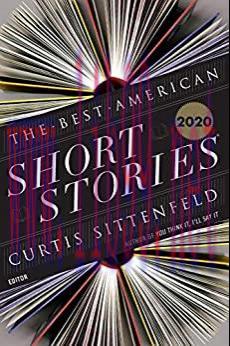 (PDF)The Best American Short Stories 2020 (The Best American Series &reg;)