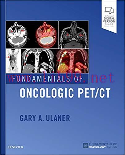 [PDF]Fundamentals of Oncologic PET/CT (Fundamentals of Radiology) 1st Edition