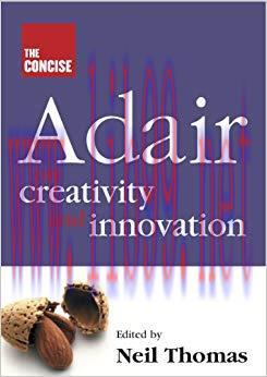(PDF)The Concise Adair on Creativity and Innovation 1st Edition