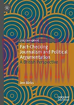 (PDF)Fact-Checking Journalism and Political Argumentation: A British Perspective
