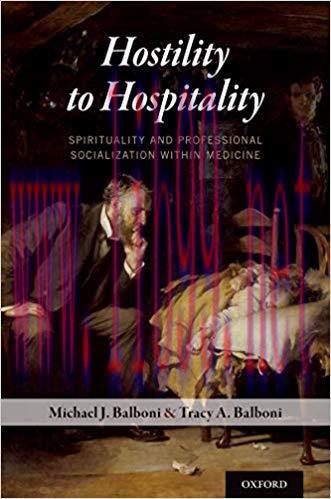 (PDF)Hostility to Hospitality: Spirituality and Professional Socialization within Medicine 1st ...