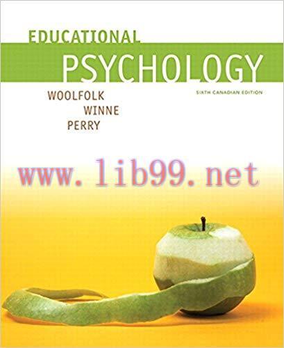 [PDF]Educational Psychology, Sixth Canadian Edition [Anita Woolfolk]
