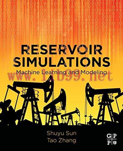 [FOX-Ebook]Reservoir Simulations: Machine Learning and Modeling