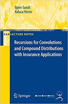 (PDF)Recursions for Convolutions and Compound Distributions with Insurance Applications (EAA Se...