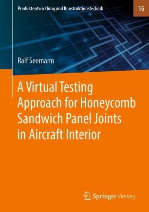 A Virtual Testing Approach for Honeycomb Sandwich Panel Joints in Aircraft Interior