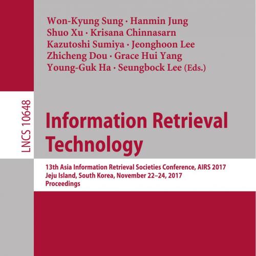 Information Retrieval Technology_ 13th Asia Information Retrieval Societies Conference, AIRS 20...
