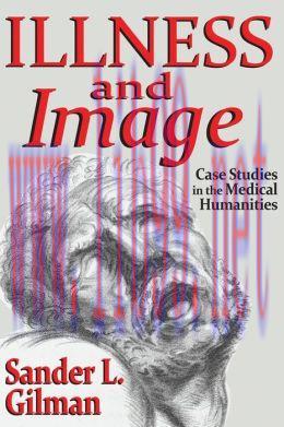 [AME]Illness and Image: Case Studies in the Medical Humanities