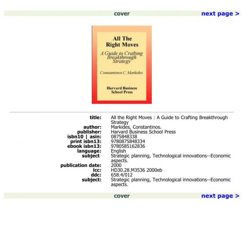 All the Right Moves A Guide to Crafting Breakthrough Strategy