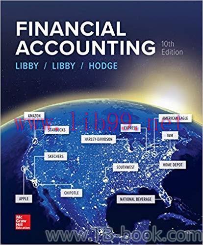 Financial Accounting 10th Edition by Robert Libby 课本