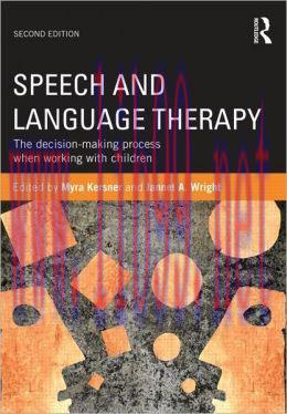 [AME]Speech and Language Therapy: The decision-making process when working with children