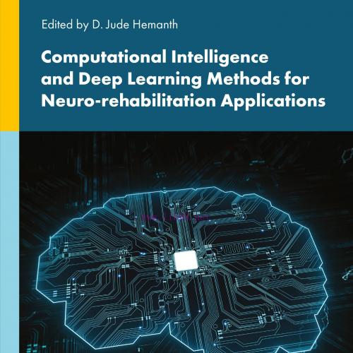 [AME]Computational Intelligence and Deep Learning Methods for Neuro-rehabilitation Applications...