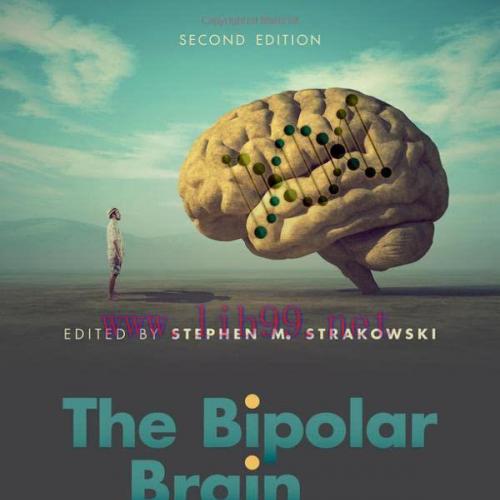 [AME]The Bipolar Brain: Integrating Neuroimaging and Genetics, 2nd Edition (Original PDF)
