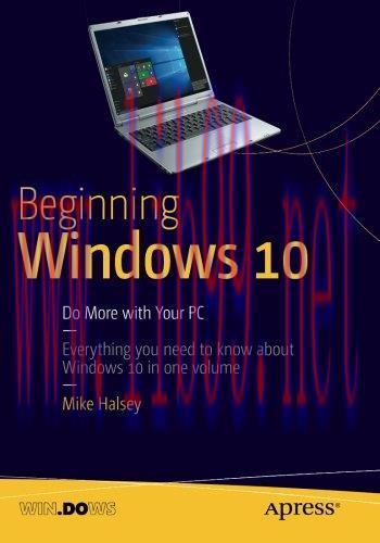 [FOX-Ebook]Beginning Windows 10: Do More With Your PC