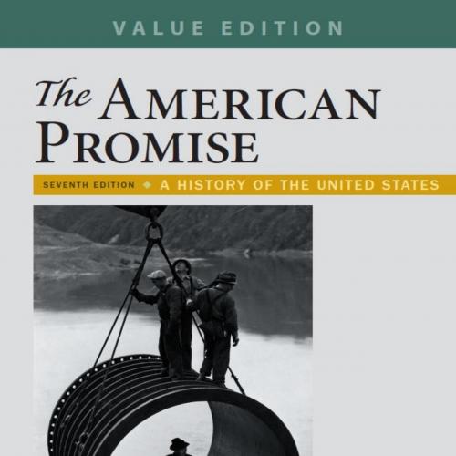 American Promise, Value Edition, Combined, The-James L. Roark & Michael P. Johnson & Patricia C...