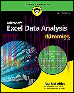 Excel Data Analysis For Dummies (For Dummies (Computer/Tech)) 4th Edition,
