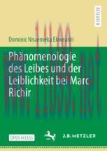 [PDF]Ph&auml;nomenologie des Leibes und der Leiblichkeit bei Marc Richir