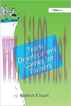 (PDF)Team Development Games for Trainers 1st Edition
