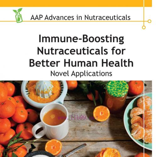 [AME]Immune-Boosting Nutraceuticals for Better Human Health: Novel Applications (Original PDF)