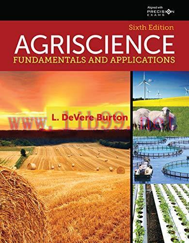 [FOX-Ebook]Agriscience Fundamentals and Applications Updated, Precision Exams Edition, 6th Edit...