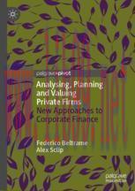 [PDF]Analysing, Planning and Valuing Private Firms: New Approaches to Corporate Finance