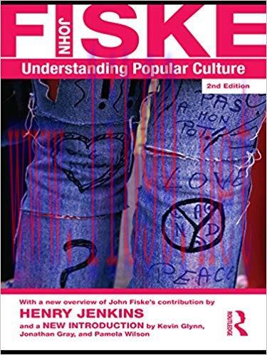 Understanding Popular Culture 2nd Edition,