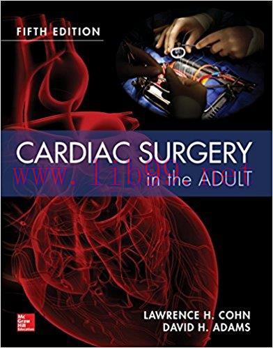 [AME]Cardiac Surgery in the Adult, 5th Edition (EPUB)