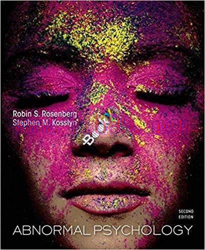 [PDF]Abnormal Psychology 2nd Edition [Robin S. Rosenberg]
