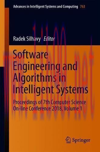 [FOX-Ebook]Software Engineering and Algorithms in Intelligent Systems: Proceedings of 7th Compu...