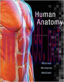 [PDF]Human Anatomy, 8th Edition [Elaine N. Marieb] + Global Edn