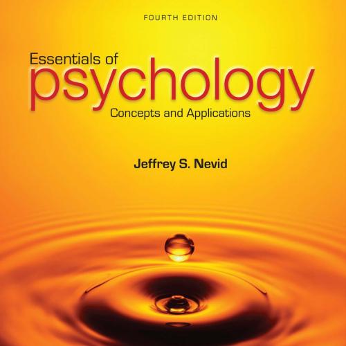 Essentials of Psychology Concepts and Applications 4th Edition by Nevid, Jeffrey S - Wei Zhi