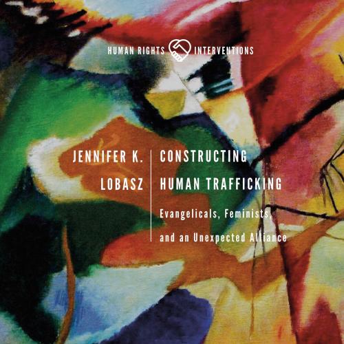 Constructing Human Trafficking