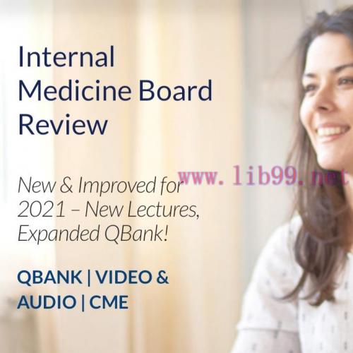 [AME]Internal Medicine Board Review 2021 (v6.1) (The PassMachine) (Videos with Slides + Audios ...