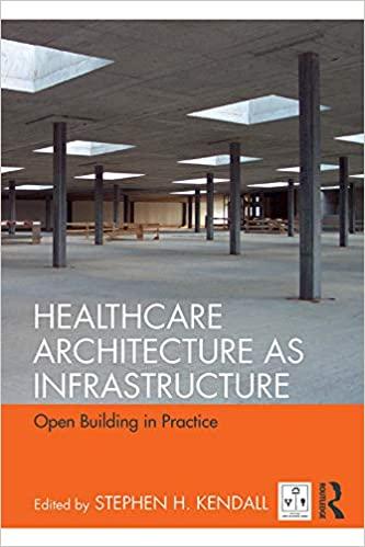 (PDF)Healthcare Architecture as Infrastructure Open Building in Practice