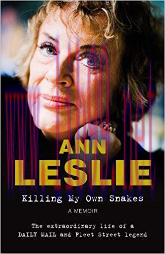 Killing My Own Snakes: A Memoir Main Market Edition,