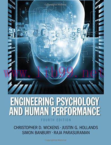 [FOX-Ebook]Engineering Psychology and Human Performance, 4th Edition