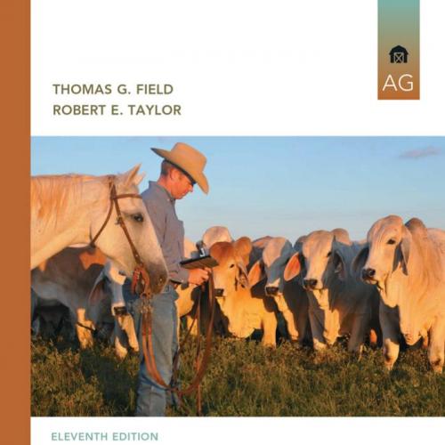 Scientific Farm Animal Production An Introduction 11th Edition by Robert E. Taylor - Wei Zhi