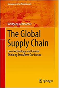 (PDF)The Global Supply Chain How Technology and Circular Thinking Transform Our Future (Managem...