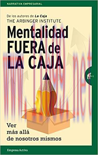 Mentalidad fuera de la caja (Gesti&oacute;n del conocimiento) (Spanish Edition)