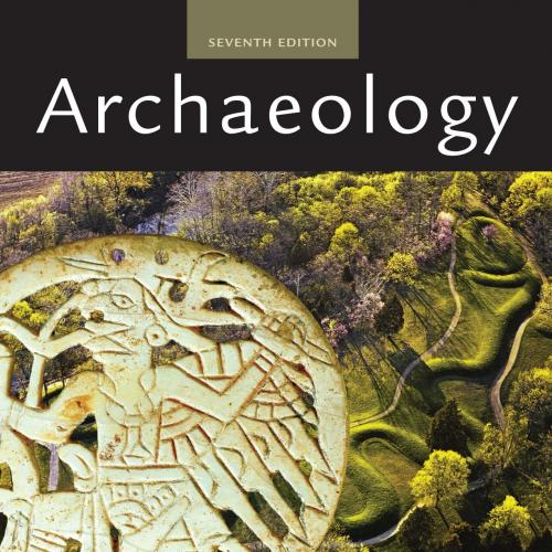 Archaeology 7th - Robert L. Kelly