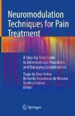[PDF]Neuromodulation Techniques for Pain Treatment: A Step-by-Step Guide to Interventional Proc...