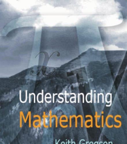 Understanding Mathematics by Keith Gregson
