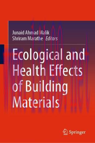 Ecological and Health Effects of Building Materials